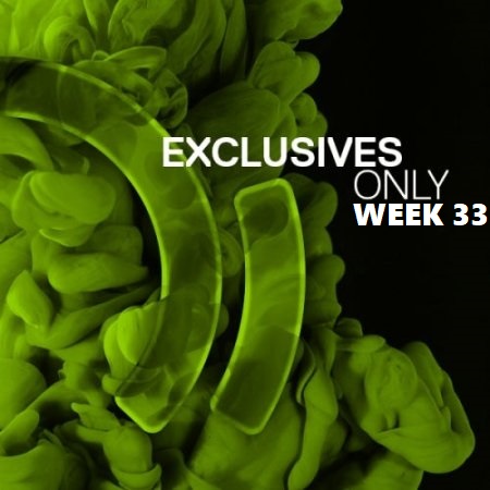 Exclusives Only Week 33 2020